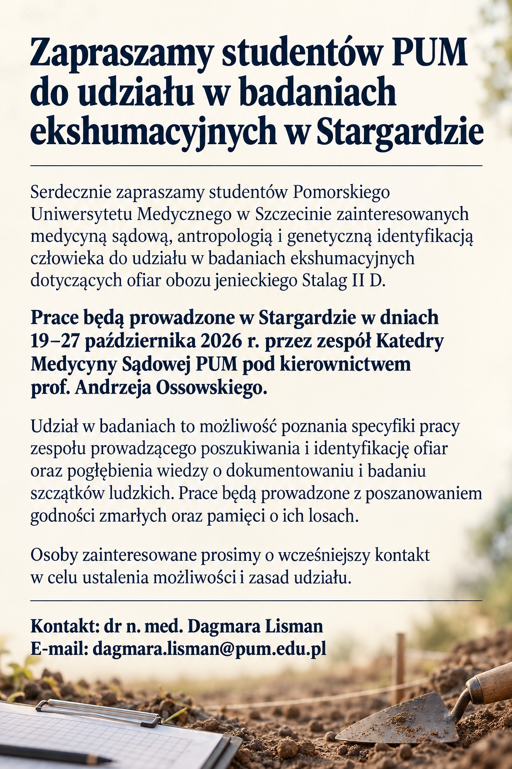 Zapraszamy studentów PUM do udziału w badaniach ekshumacyjnych w Stargardzie